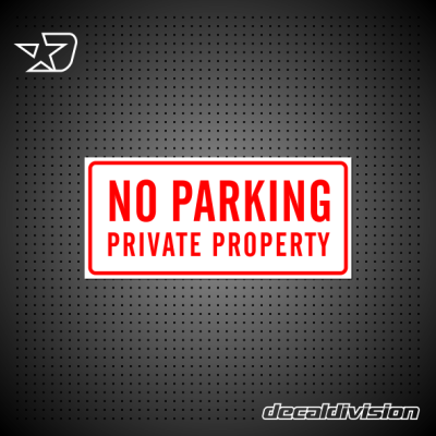 No Parking Private Property Sign No Parking Private Property Sign